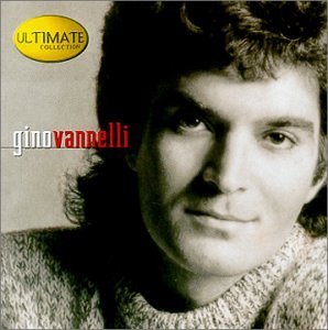 gino vannelli - ultimate collection CD 2000 hip-o universal 18 tracks used like new