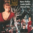 midnight's child - marcy walker + cotter smith + olivia d'abo DVD sterling 90 mins used like new