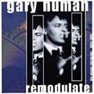 gary numan - remodulate: numan chronicles 1984 - 1995 CD 2-discs 1998 cleopatra used like new