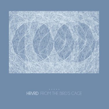 HRVRD - from the bird's cage CD 2013 equal vision new