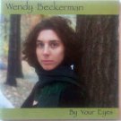 wendy beckerman - by your eyes CD 1992 great divide 14 tracks used like new