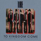 the band - to kingdom come: definitive collection CD 2-discs 1989 capitol BMG Direct like new