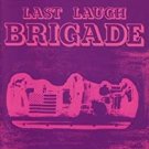 brigade - last laugh CD shadoks music 8 tracks used like new