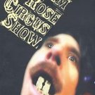 jim rose circus show DVD 2003 moonshine music used like new jim rose circus show DVD 2003 moonshine music used like new
