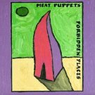 meat puppets - forbidden places CD 1991 london polygram 11 tracks used like new meat puppets - forbidden places CD 1991 london polygram 11 tracks used like new