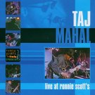 taj mahal - live at ronnie scott's - hybrid dual disc CD + DVD 2004 silverline used very good