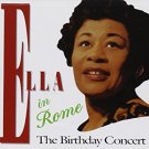 ella fitzgerald - ella in rome the birthday concert CD 1988 verve polygram 18 tracks used like new ella fitzgerald - ella in rome the birthday concert CD 1988 verve polygram 18 tracks used like new