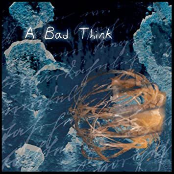 a bad think - a bad think CD 2006 vinylistic digipak 10 tracks used like new