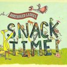 barenaked ladies - snak time! CD 2008 desperation 24 tracks used like new