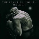 the beautiful south - quench CD 1998 go! discs mercury 13 tracks used like new