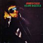 john cale - slow dazzle - Black CD Universal Island special market ILPS 9717 A like new