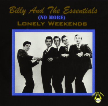 billy and the essentials - (no more) lonely weekends CD 2000 crystal ball #1023 used like new
