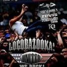 locobazooka! united we rock! 2003 DVD IEG production 110 minutes used like new locobazooka! united we rock! 2003 DVD IEG production 110 minutes used like new