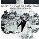robert shaw chorale - stephen foster song book CD 1993 musical heritage society BMG RCA new