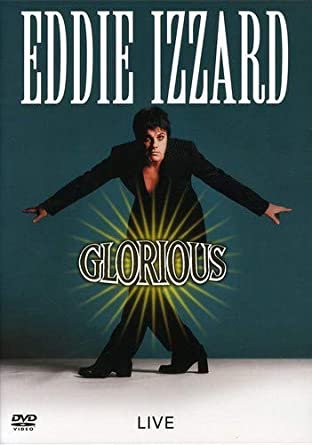 eddie izzard - glorious DVD 2004 Ella Universal 99 minutes used like new