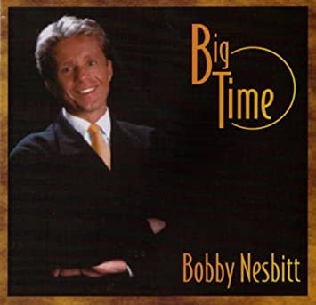 bobby nesbitt - big time CD 2000 mile marker VMS 12 tracks used like new