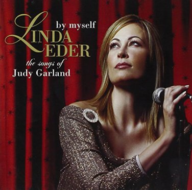 linda eder - by myself: songs of judy garland CD 2005 angel BMG Direct 11 tracks new
