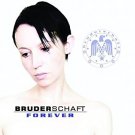 bruderschaft - forever CD 2003 alfa matrix 13 tracks used like new
