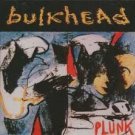 bulkhead - plunk CD sonic bubblegum 12 tracks used mint