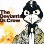 the deviants - dr. crow CD gonzo multimedia new