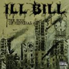 ill bill - hour of reprisal CD + DVD 2-discs 2008 fatbeats uncle howie lacoka used like new ill bill - hour of reprisal CD + DVD 2-discs 2008 fatbeats uncle howie lacoka used like new