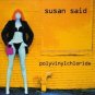 susan said - polyvinylchloride CD 2002 used like new 10 tracks