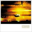 cranes - future songs CD 2002 instinct dadaphonic used like new