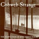 cobweb strange - temptation of successive hours CD 1996 wade summerlin CPR-1001 used like new
