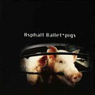 asphalt ballet - pigs CD 1993 virgin V2-87010 used like new 13 tracks