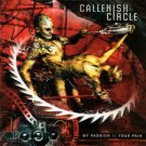 callenish circle - my passion // your pain CD 2003 metal blade 11 tracks used like new