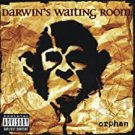 darwin's waiting room - orphan CD enhanced 2001 MCA used like new