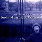 innocence mission - birds of my neighborhood CD 1999 RCA 12 tracks like new 07863 67810-2