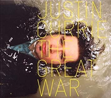 justin currie - great war CD digipak 2010 rykodisc RCD11009 used like new 11 tracks
