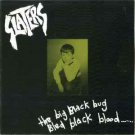 slaters - big black bug bled black blood...... CD 1992 zero hour australia ZEROCD1004 used like new