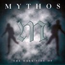 mythos - dark side of CD 2000 pastels TIM 203436-211 new 8 tracks mythos - dark side of CD 2000 pastels TIM 203436-211 new 8 tracks