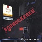 schnockered - live @ the abbey CD 1999 GTL used like new 12 tracks