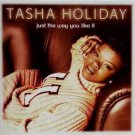tasha holiday - just the way you like it CD 1997 MCA MCAD-11460 used like new 11 tracks
