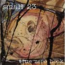 small 23 - true zero hook CD 1993 alias A-050 used like new 12 tracks barcode punched