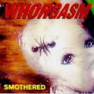 whorgasm - smothered CD 1996 fed for slaughter royalty ROY-80103-2 used like new