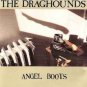draghounds - angel boots CD 1990 crackpot CPCD1216 used like new
