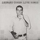 leonard cohen - live songs CD columbia europe import made in England 10 tracks new leonard cohen - live songs CD columbia europe import made in England 10 tracks new