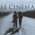 gidon kremer - le cinema CD 2006 teldec warner made in germany used like new gidon kremer - le cinema CD 2006 teldec warner made in germany used like new