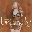 brandy - best of brandy CD 2005 atlantic 18 tracks new R2 74647