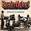 brainticket - zurich / lausanne CD 2-discs 2018 purple pyramid new CLO 0742
