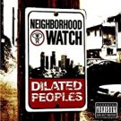 dilated peoples - neighborhood watch CD 2004 capitol used like new CDP 7243 5 40889 2 6