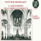 olivier messiaen: L'Ascension / Les Corps Glorieux - louis thiry CD 1986 calliope CAL 9926