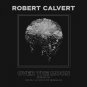 Robert Calvert over the moon 2020 Cleopatra clo1802 7" single limited ed white new