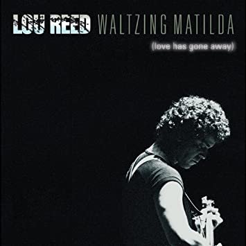 lou reed - waltzing matilda CD 2-discs 2006 easy action new EARS099