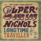 jeb loy nichols - longtime traveller CD 2-discs 2016 on-u sound 21 tracks new ONUCD130 jeb loy nichols - longtime traveller CD 2-discs 2016 on-u sound 21 tracks new ONUCD130