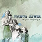 joshua james - the sun is always brighter CD digipak 2008 intelligent noise 11 tracks new joshua james - the sun is always brighter CD digipak 2008 intelligent noise 11 tracks new